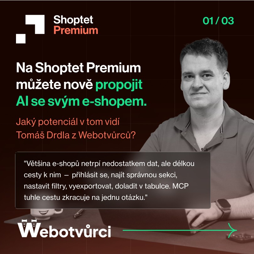 Tomáš Drdla v carouselu Shoptet Premium o MCP