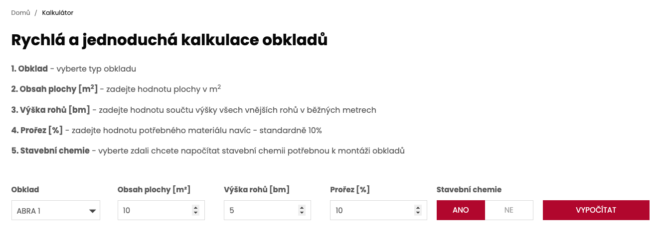 Kalkulátor obkladů s poli pro typ obkladu, plochu v m², výšku rohů, prořez a stavební chemii
