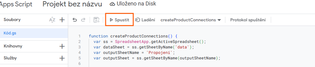 Spuštění skriptu tlačítkem Spustit v editoru Apps Script