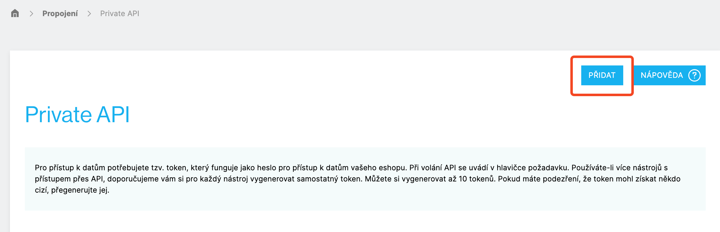 Stránka Private API se zvýrazněným tlačítkem PŘIDAT pro vytvoření nového tokenu